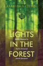 Lights in the Forest: Rabbis Respond to Twelve Essential Jewish Questions