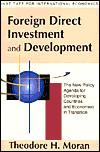 Foreign Direct Investment and Development:The New Policy Agenda for Developing Countries and Economies in Transition