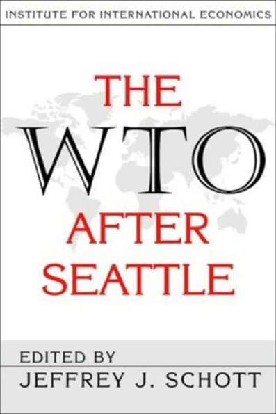 The WTO After Seattle / Edition 1