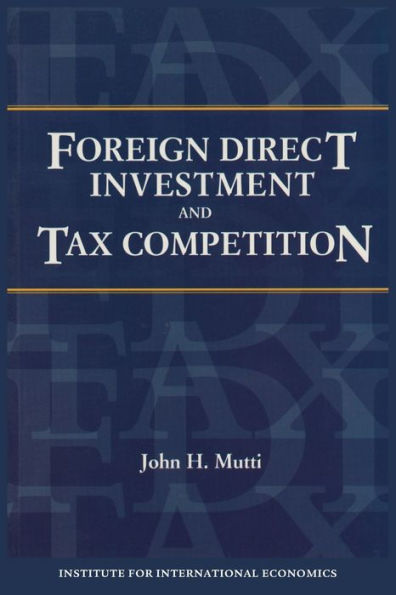 Foreign Direct Investment and Tax Competition