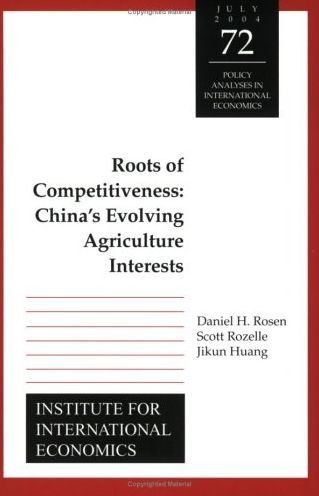 Roots of Competitiveness: China's Evolving Agriculture Interests