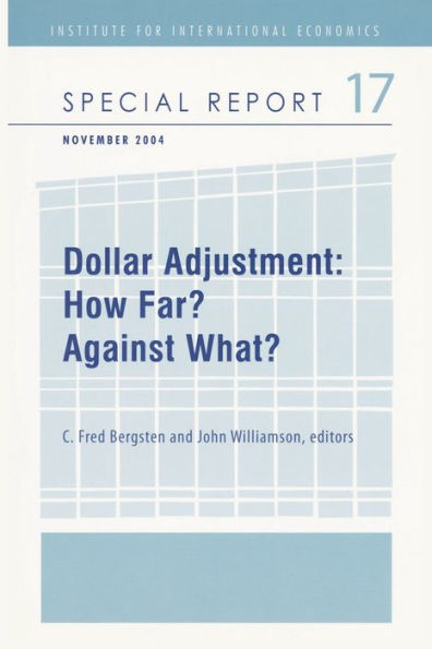 Dollar Adjustment: How Far? Against What?