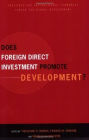 Does Foreign Direct Investment Promote Development?