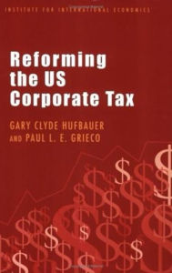 Title: Reforming the US Corporate Tax, Author: Gary Clyde Hufbauer