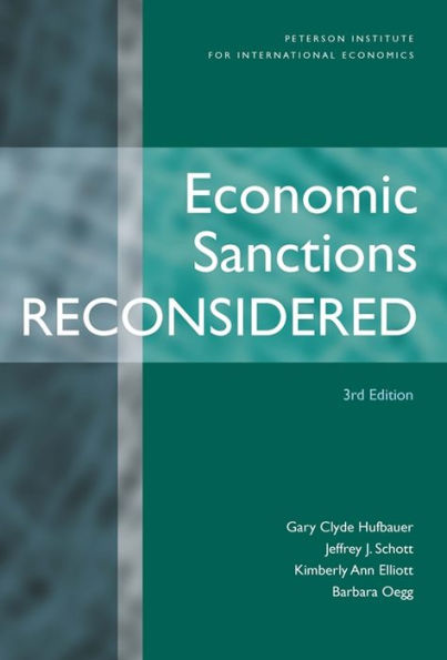 Economic Sanctions Reconsidered / Edition 3