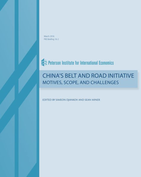 China's Belt and Road Initiative: Motives, Scope, and Challenges