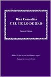 Diez Comedias Del Siglo de Oro / Edition 2