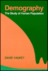 Title: Demography: The Study of Human Population, Author: David Yaukey