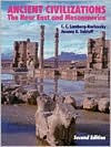 Title: Ancient Civilizations: The Near East and MesoAmerica / Edition 2, Author: C. C. Lamberg-Karlovsky