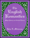 Title: English Romantics: Major Poetry and Critical Theory / Edition 1, Author: John L. L. Mahoney