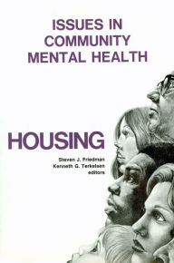 Title: Issues in Community Health: Housing, Author: Steven J. Friedman