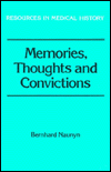 Memories, Thoughts and Convictions