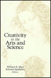 Title: Creativity in the Arts and Science, Author: William R. Shea