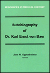 Autobiography of Dr. Karl Ernst von Baer