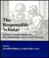 Responsible Scholar: Ethical Considerations in the Humanities and Social Sciences