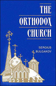 Title: The Orthodox Church, Author: Sergius Bulgakov