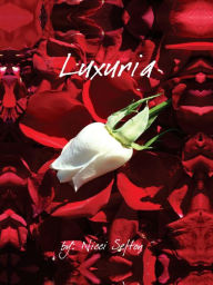 Title: Luxuria, Author: Nicci Sefton