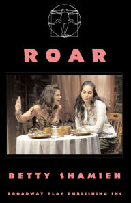 Title: Roar, Author: Betty Shamieh