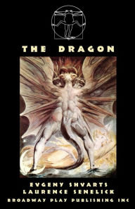 Title: The Dragon, Author: Evgeny Shvarts