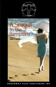 Title: A Seagull in the Hamptons, Author: Anton Chekhov