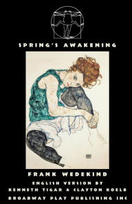 Title: Spring's Awakening, Author: Frank Wedekind