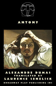 Title: Antony, Author: Alexandre Dumas