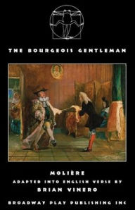 Title: The Bourgeois Gentleman, Author: Moliere