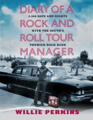 The best ebooks free download Diary of a Rock and Roll Tour Manager: 2,190 Days and Nights with the South's Premier Rock Band CHM 9780881468465