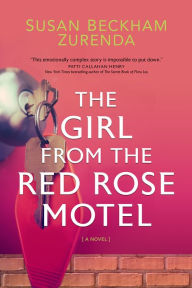 Joomla books download The Girl from the Red Rose Motel RTF CHM by Susan Beckham Zurenda