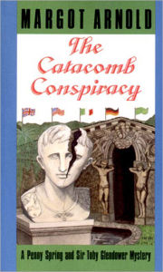 Title: The Catacomb Conspiracy, Author: Margot Arnold