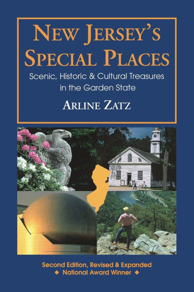 New Jersey's Special Places: Scenic, Historic and Cultural Treasures in the Garden State