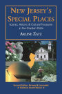 New Jersey's Special Places: Scenic, Historic and Cultural Treasures in the Garden State