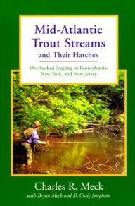 Title: Mid-Atlantic Trout Streams and Their Hatches: Overlooked Angling in Pennsylvania, New York, and New Jersey, Author: @@@@@@@@@@@@@@@@@@@@@@@@@@@@@@@@@@@@@@@@@@@@@@@@@@@@@@@@@@@@@@@@@@@@@@@@@@@@@@@@@@@@@@@@@@@@@@@@@@@@