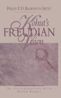 Kohut's Freudian Vision / Edition 1