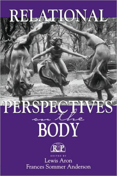 Relational Perspectives on the Body / Edition 1