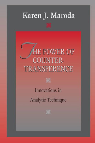 The Power of Countertransference: Innovations in Analytic Technique / Edition 1