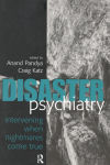 Alternative view 1 of Disaster Psychiatry: Intervening When Nightmares Come True