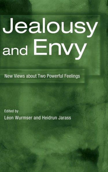Jealousy and Envy: New Views about Two Powerful Feelings