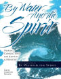 By Water and the Spirit: Making Connections for Identity and Ministry