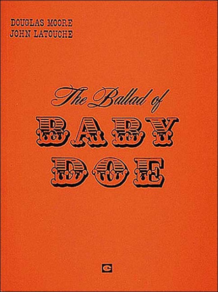 The Ballad of Baby Doe: Vocal Score