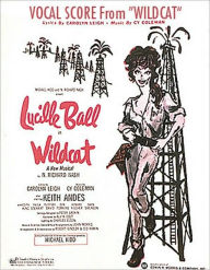Title: Wildcat: Vocal Selections from the Musical, Author: Cy Coleman