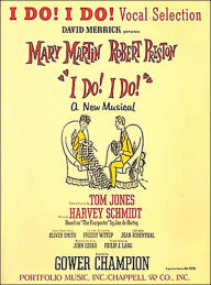 Title: I Do! I Do!, Author: Harvey Schmidt