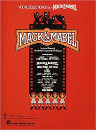 Title: Mack and Mabel, Author: Jerry Herman