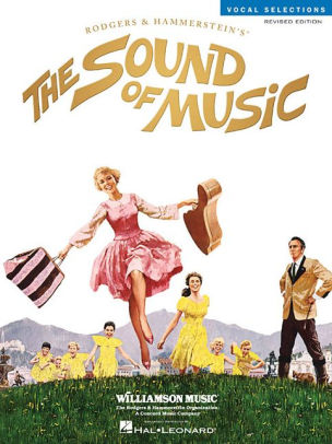 The Sound Of Music Vocal Selections Revised Edition By