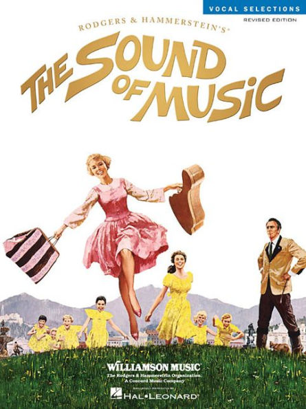 The Sound of Music: Vocal Selections - Revised Edition