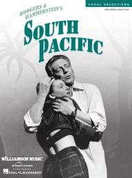 Title: South Pacific: Vocal Selections - Revised Edition, Author: Richard Rodgers