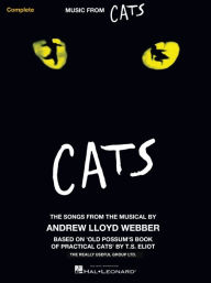 Title: Cats: Vocal Arrangement with Piano Accompaniment, Author: Andrew Lloyd Webber