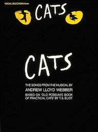 Title: Cats: Vocal Selections, Author: Andrew Lloyd Webber