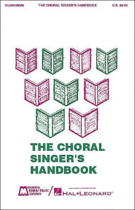 Title: The Choral Singer's Handbook, Author: Roy C. Bennett