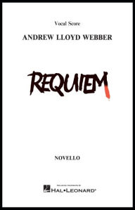 Title: Requiem: Vocal Score, Author: Andrew Lloyd Webber